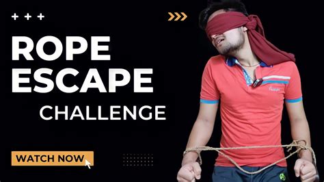 hogtied escape challenge